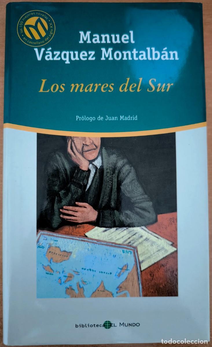 Libros de segunda mano: Los Mares del Sur, de Manuel V&aacute;zquez Montalb&aacute;n