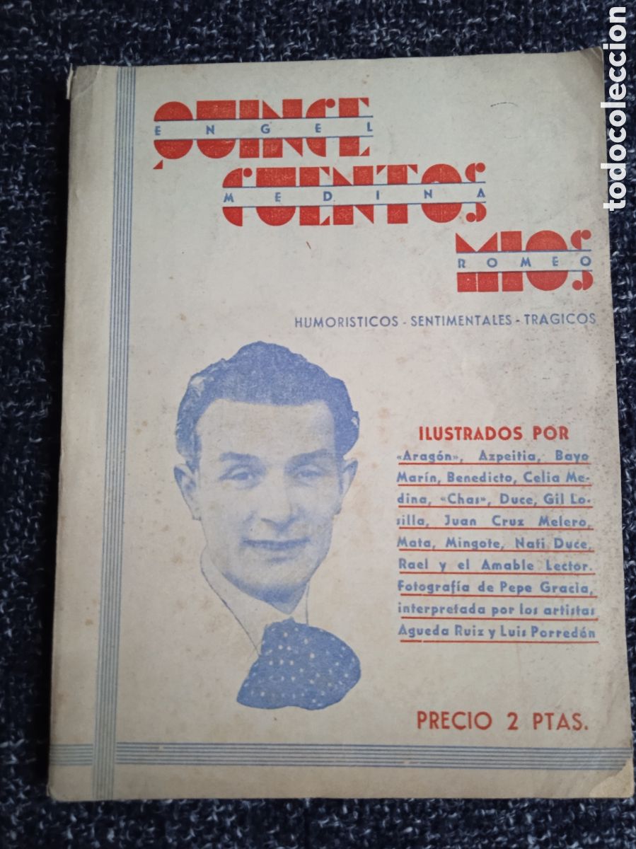 Libri di seconda mano: 15 CUENTOS MIOS / ANGEL MEDINA -DEDICATORIA DEL AUTOR