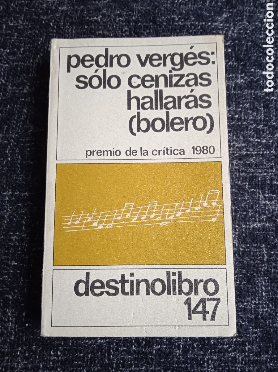 Libri di seconda mano: SOLO CENIZAS HALLARAS. / PEDRO VERG&Eacute;S. ( BOLERO )