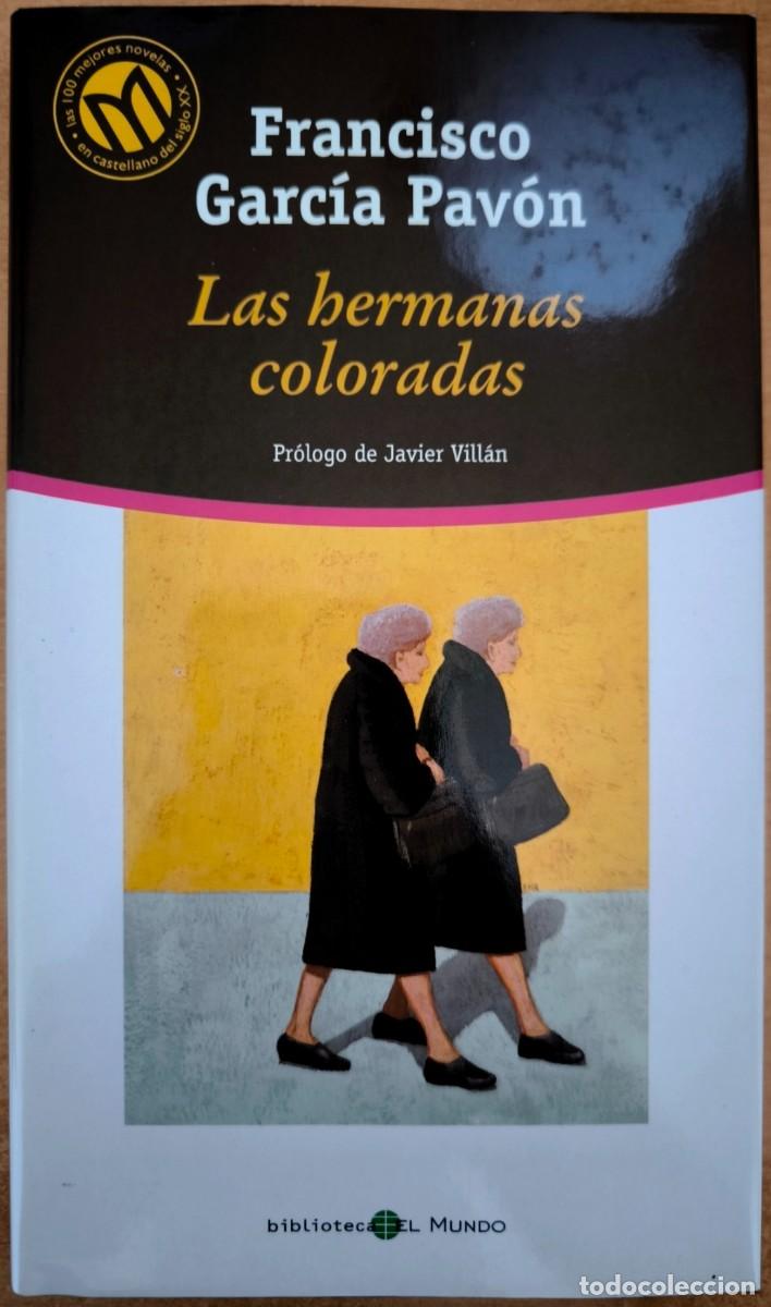 Gebrauchte B&uuml;cher: Las Hermanas Coloradas, de Francisco Garc&iacute;a Pav&oacute;n