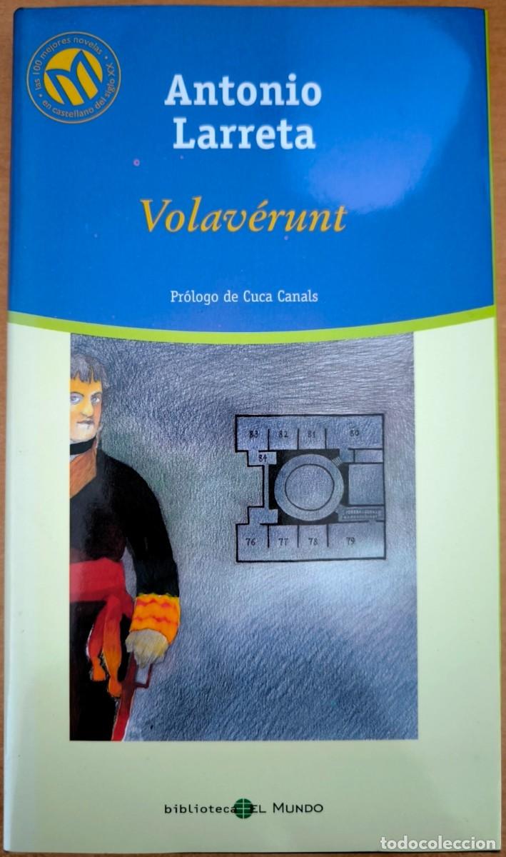 Libros de segunda mano: Volav&eacute;runt, de Antonio Larreta