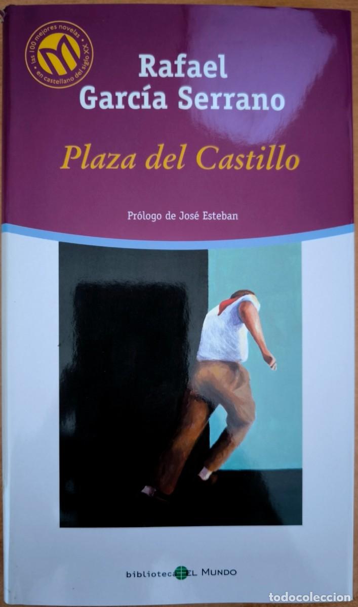 Libros de segunda mano: Plaza del Castillo, de Rafael Garc&iacute;a Serrano