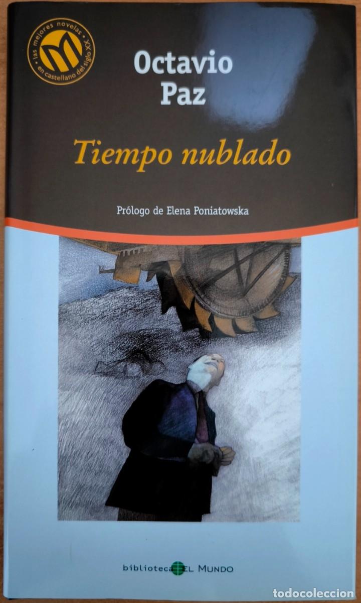 Libros de segunda mano: Tiempo Nublado, de Octavio Paz