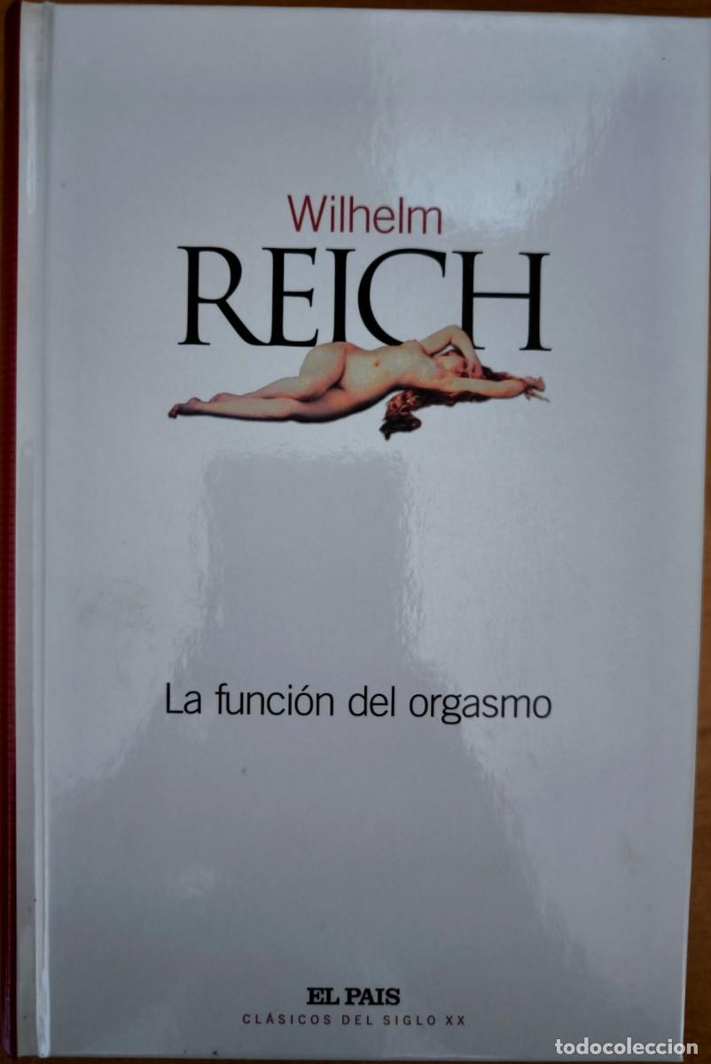 Libros de segunda mano: La Funci&oacute;n del Orgasmo, de Wilhelm Reich
