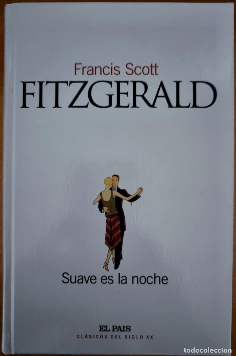 Livres d'occasion: Suave Es la Noche, de Francis Scott Fitzgerald