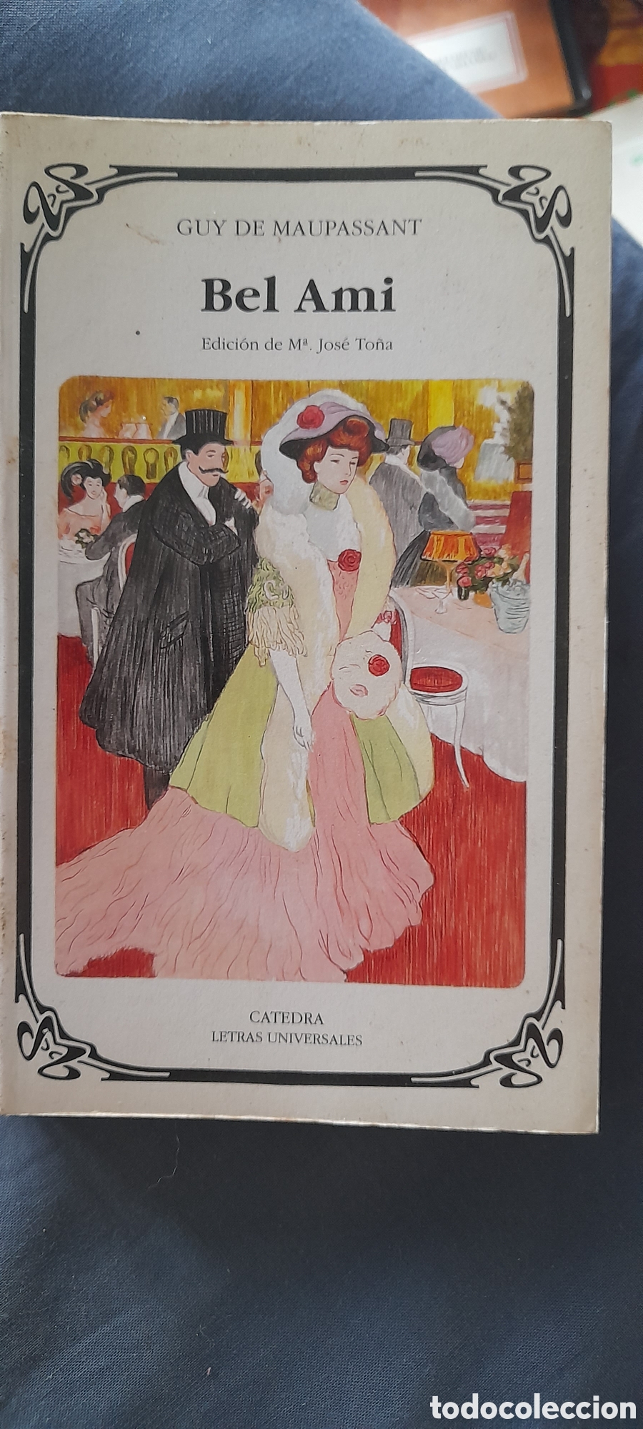 Libros de segunda mano: Bel Ami. Guy de Maupassant