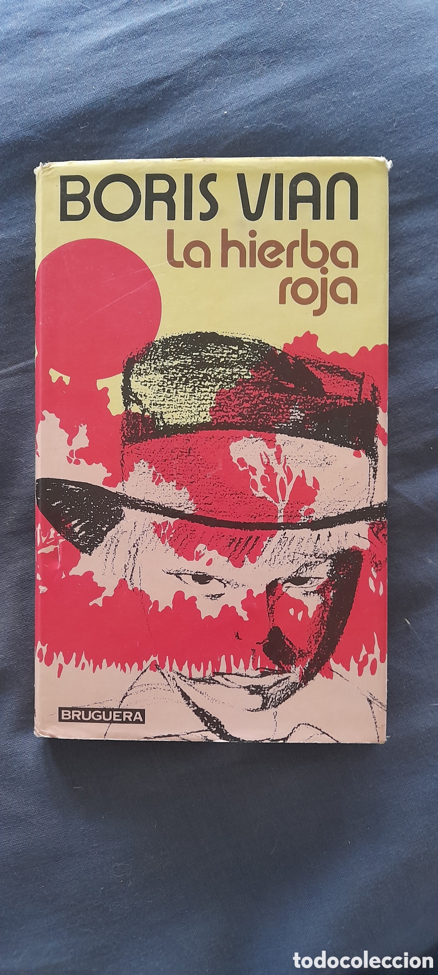 Libros de segunda mano: La hierba roja. Boris Vian