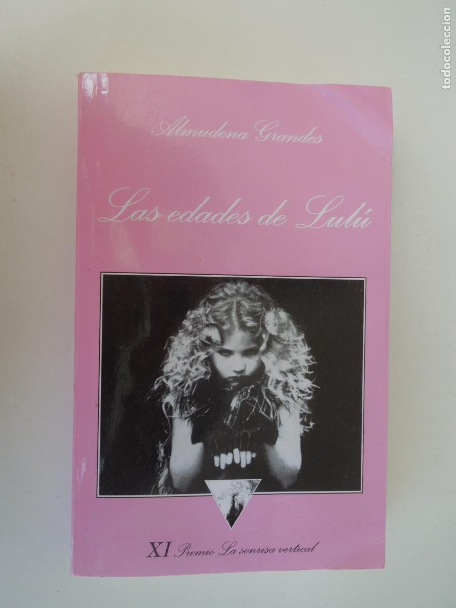 Libros de segunda mano: LAS EDADES DE LUL&Uacute; - ALMUDENA GRANDES - TUSQUETS EDITORES 2022.