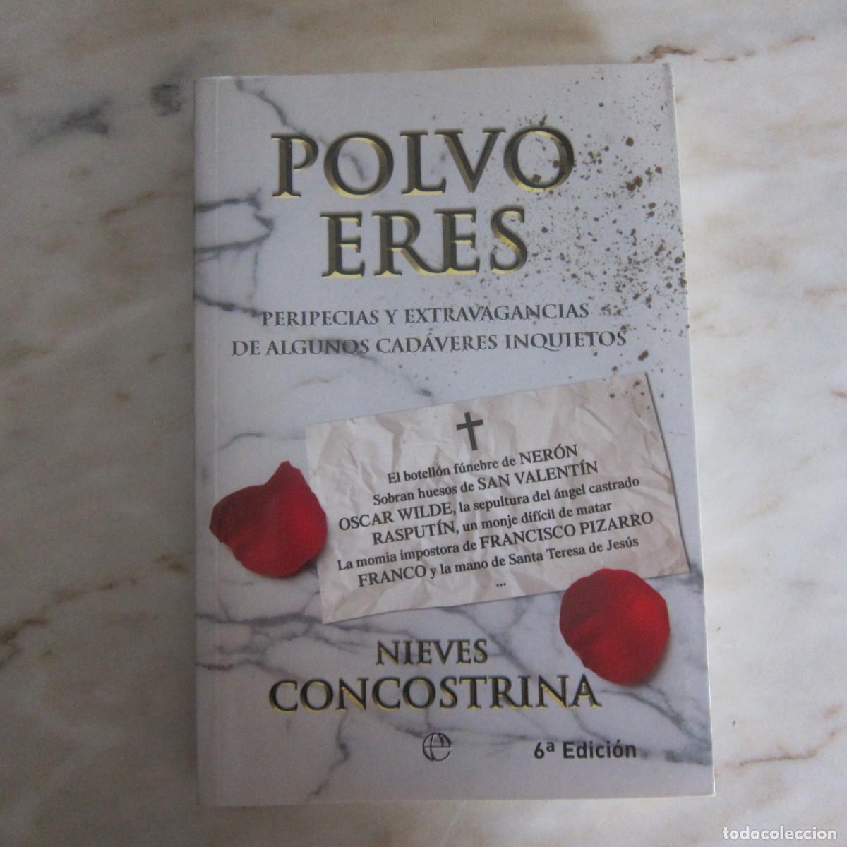 Libros de segunda mano: POLVO ERES - NIEVES CONCOSTRINA (LA ESFERA DE LOS LIBROS) NOVELA
