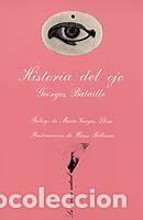 Gebrauchte B&uuml;cher: Historia del ojo. - Bataille, Georges.