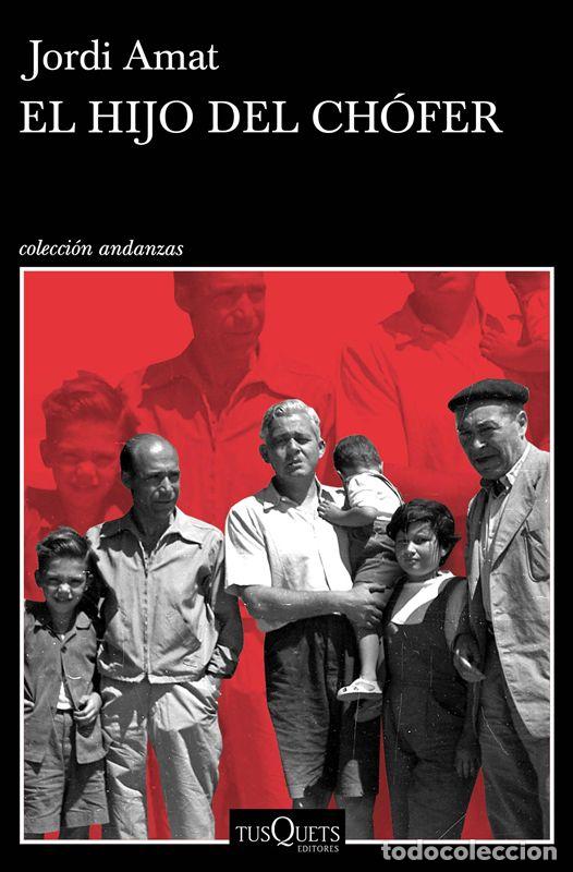 Libri di seconda mano: El hijo del ch&oacute;fer. - Amat, Jordi.