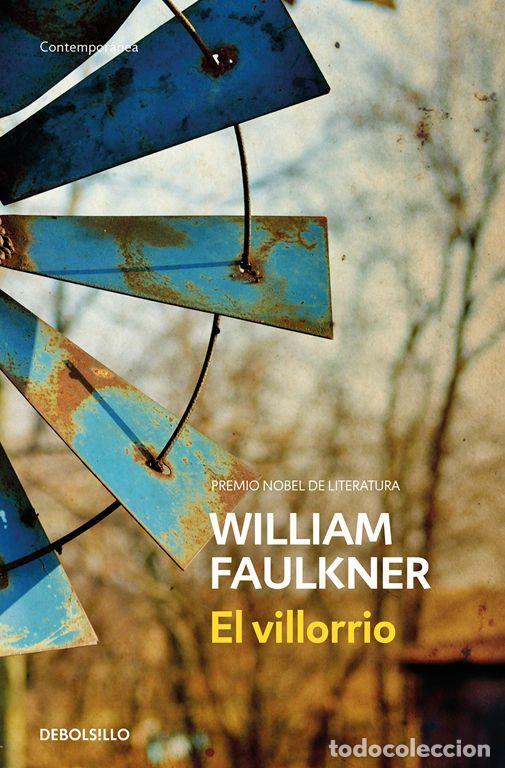 Libri di seconda mano: El villorrio. - Faulkner, William.