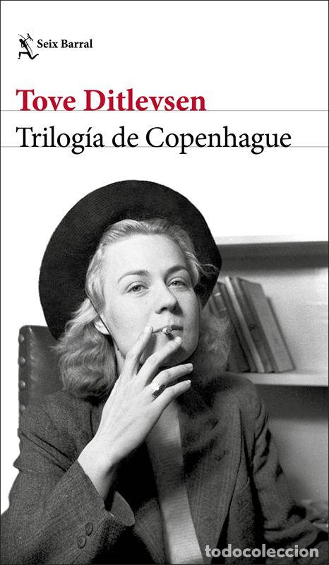 Libros de segunda mano: Trilog&iacute;a de Copenhague. - Ditlevsen, Tove.
