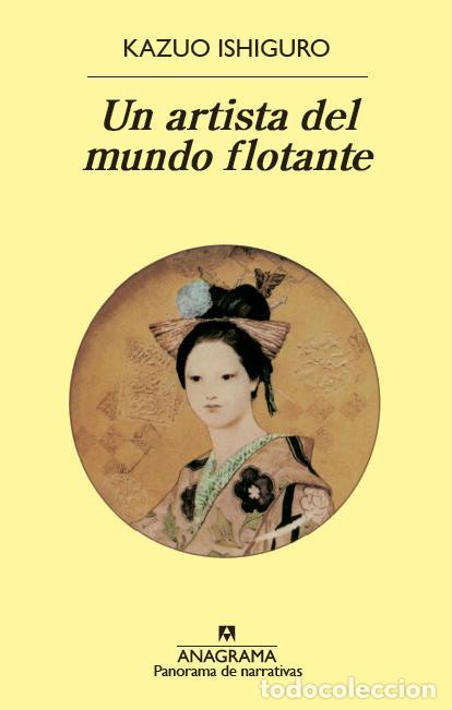 Second hand books: Un artista del mundo flotante. - Ishiguro, Kazuo.