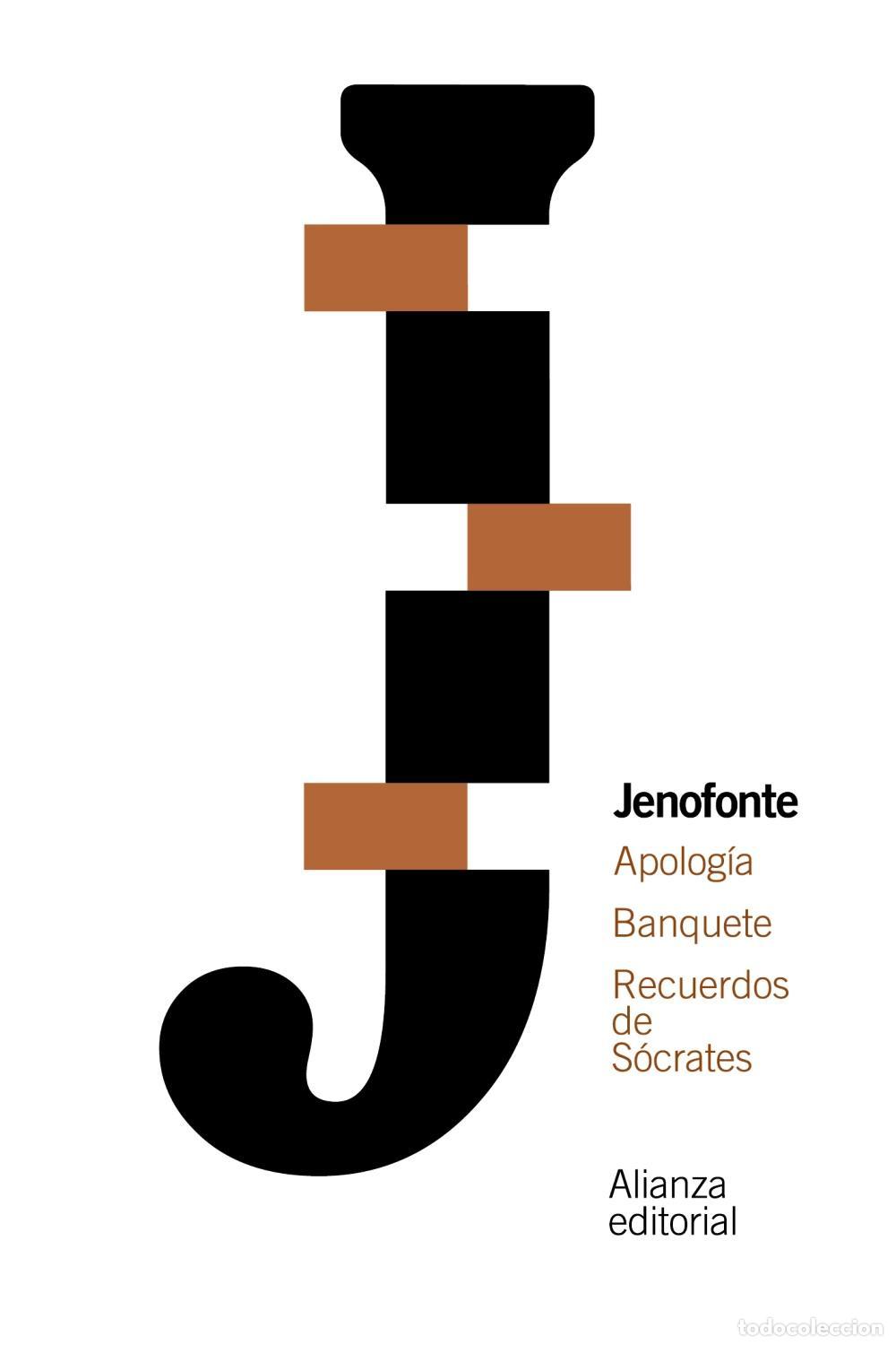 Libri di seconda mano: Apolog&iacute;a. Banquete. Recuerdos de S&oacute;crates. - Jenofonte.