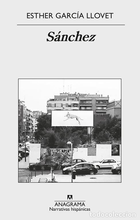 Second hand books: S&aacute;nchez. - Garc&iacute;a Llovet, Esther.