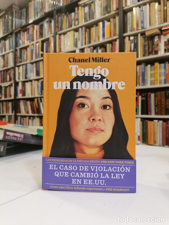 Second hand books: Tengo un nombre. - Miller, Chanel.
