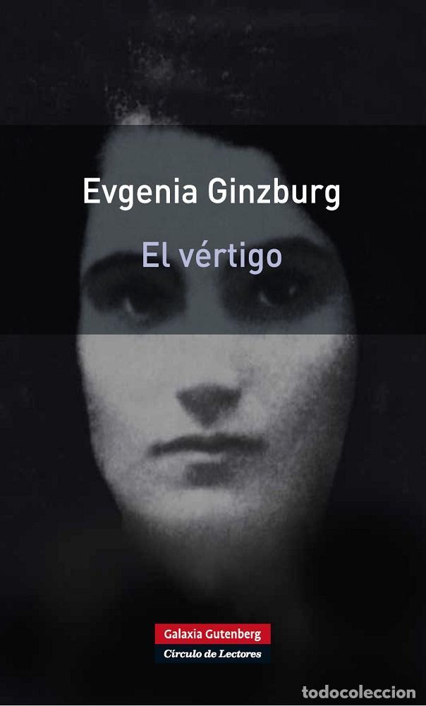 Second hand books: El V&eacute;rtigo. - Ginzburg, Evgenia.