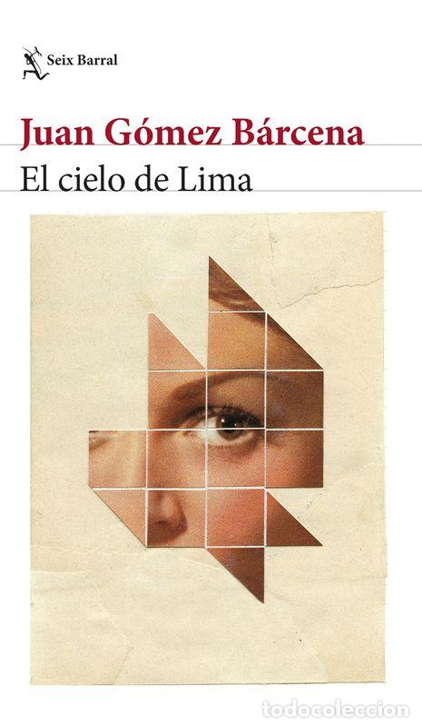 Second hand books: El cielo de Lima. - G&oacute;mez B&aacute;rcena, Juan.