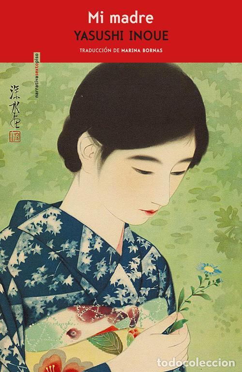 Gebrauchte B&uuml;cher: Mi madre. - INOUE,YASUSHI.