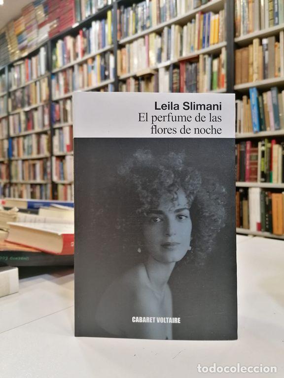 Libros de segunda mano: El perfume de las flores de noche. - Slimani, Leila.