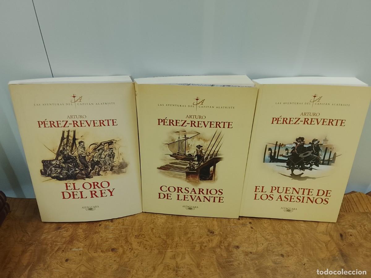 Libri di seconda mano: Lote 3 Libros Las Aventuras del Capit&aacute;n Alatriste &ndash; Arturo P&eacute;rez-Reverte 2 Primera Edicion