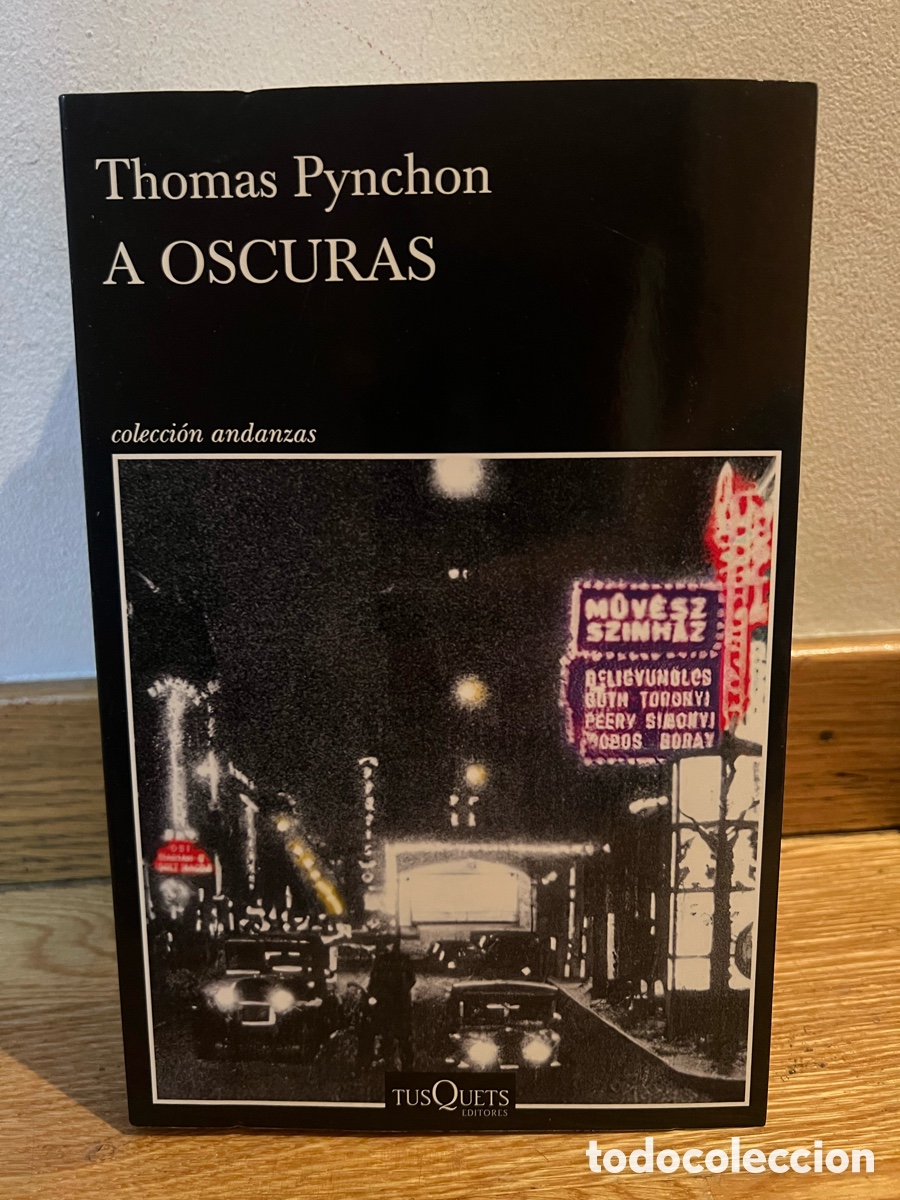 Libros de segunda mano: Thomas Pynchon A OSCURAS