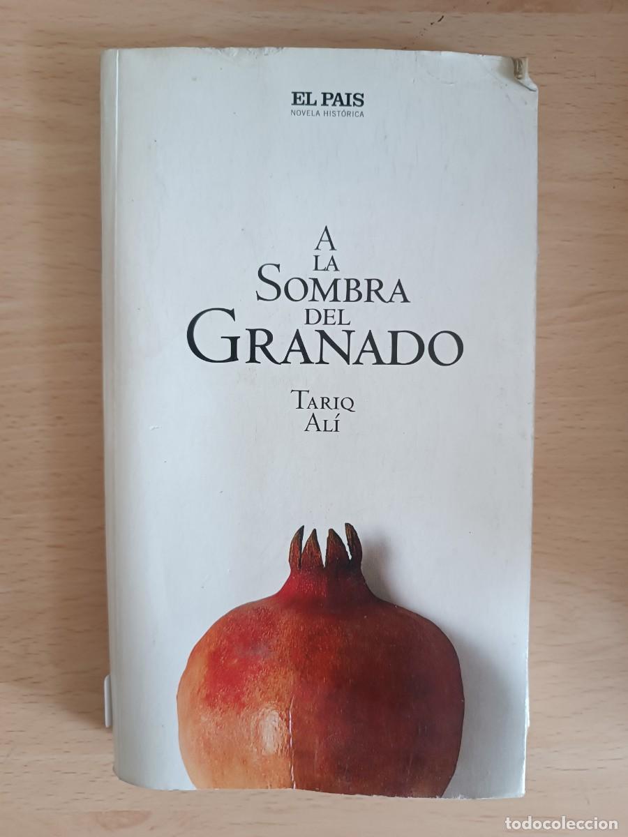 Second hand books: A la sombra del granado Tariq Ali
