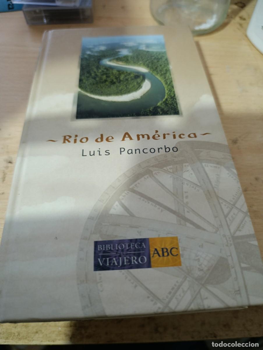 Second hand books: RIO DE AMERICA. LUIS PANCORBO EST32B3