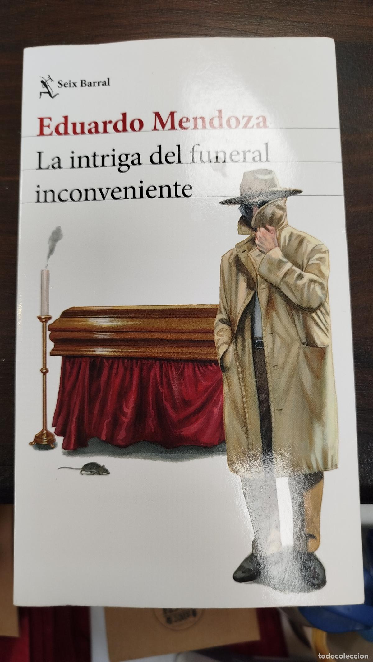 Libros de segunda mano: LA INTRIGA DEL FUNERAL INCONVENIENTE - EDUARDO MENDOZA