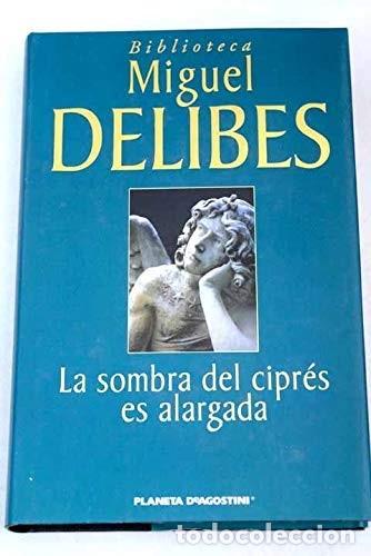 Libros de segunda mano: La sombra del cipr&eacute;s es alargada. Miguel Delibes