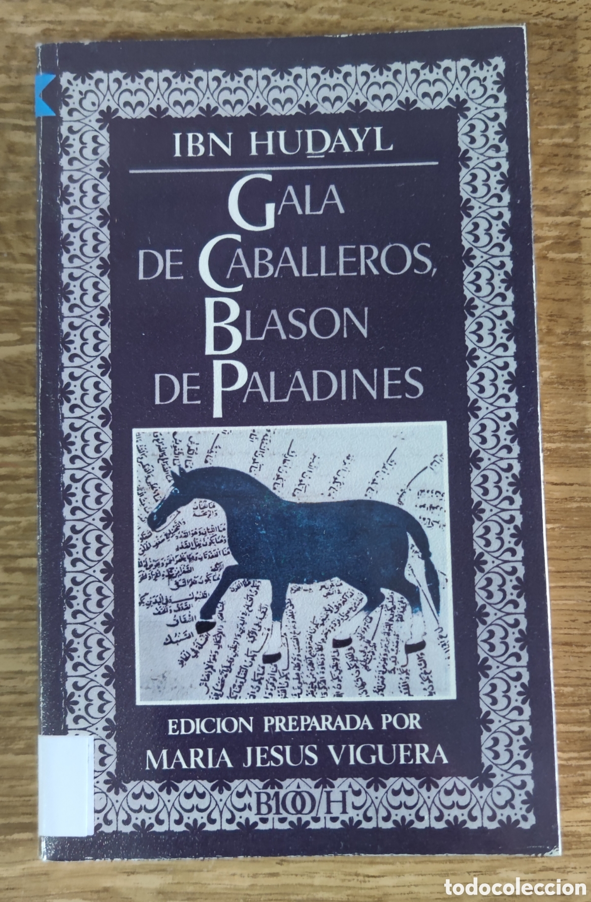 Libros de segunda mano: Libro - Gala de Caballeros, Blas&oacute;n de Paladines (1977) Ibn Hudayl