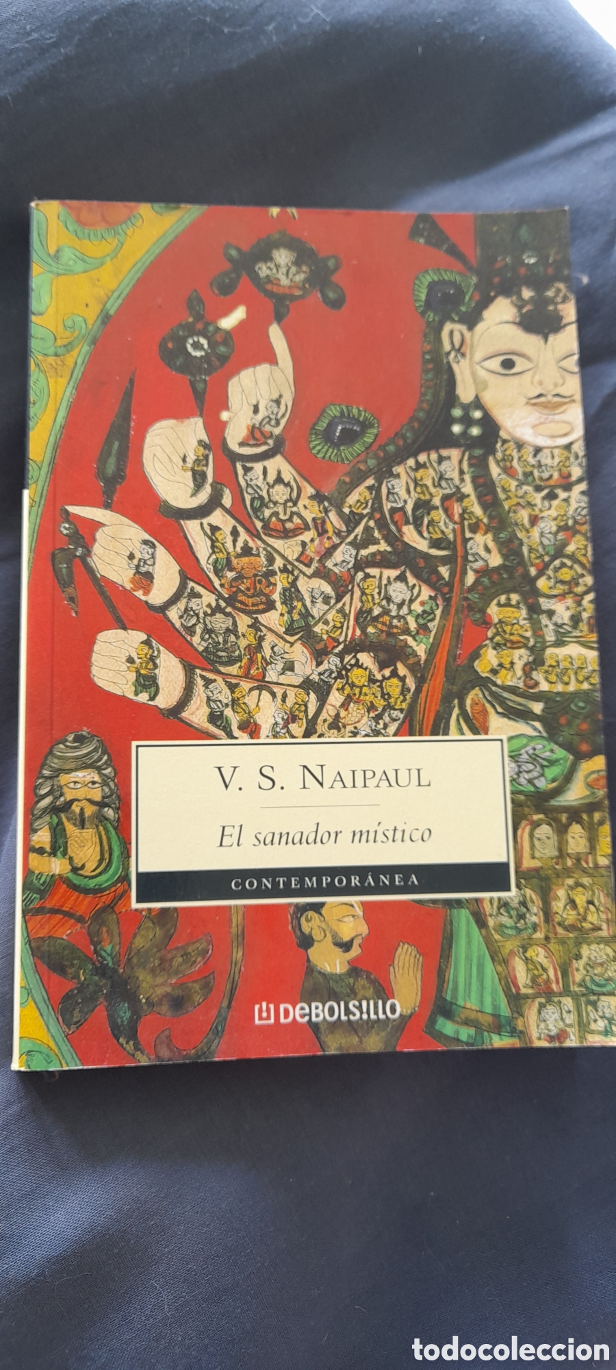 Libros de segunda mano: El sanador m&iacute;stico. V. S. Naipaul