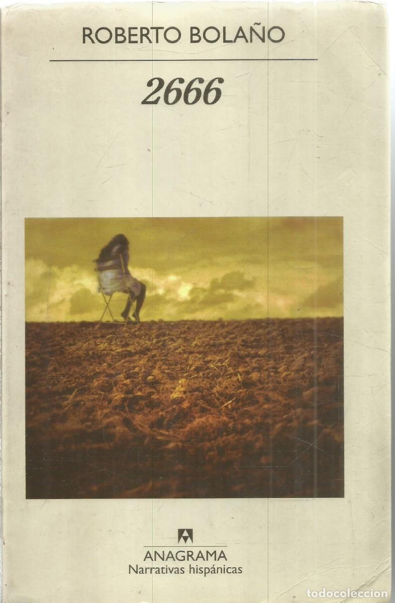 Libros de segunda mano: ROBERTO BOLA&Ntilde;O. 2666. ANAGRAMA.