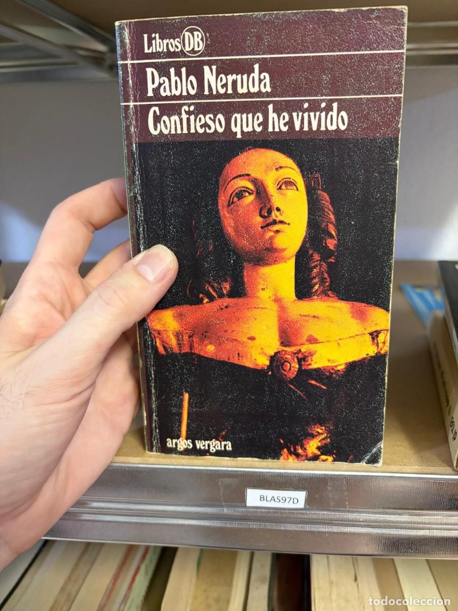 Libros de segunda mano: BLAS97D Pablo Neruda Confieso que he vivido Argos Vergara