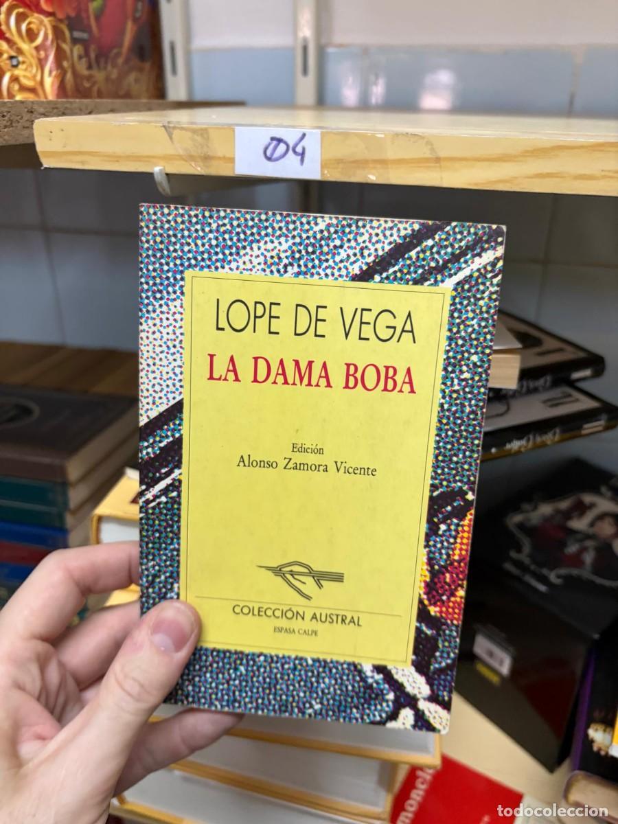 Libros de segunda mano: 04 LOPE DE VEGA LA DAMA BOBA Edici&oacute;n Alonso Zamora Vicente COLECCI&Oacute;N AUSTRAL ESPASA CALPE