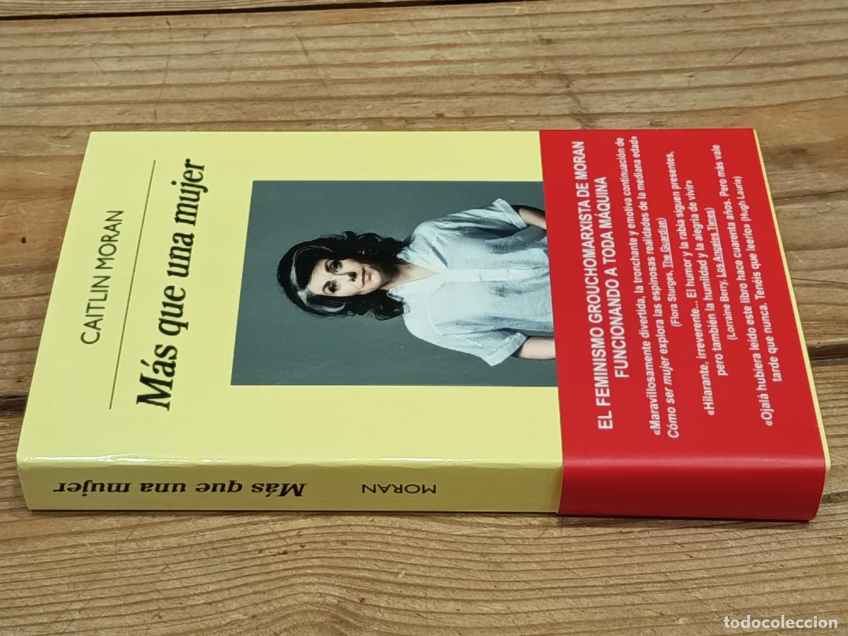 Libros de segunda mano: 2022 - CAITLIN MORAN. M&aacute;s que una mujer