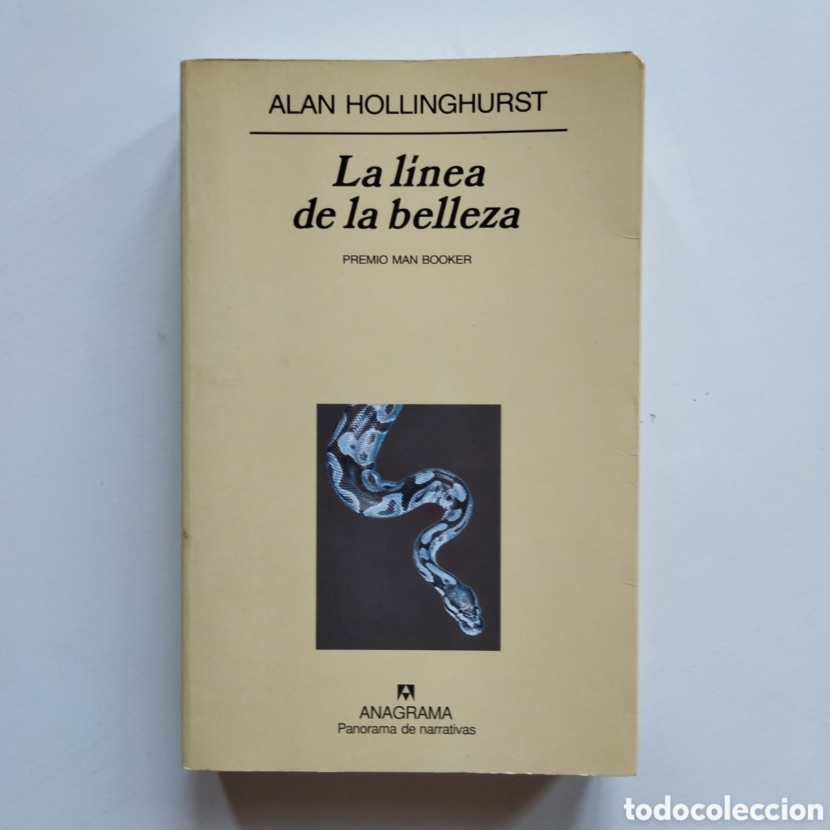 Libros de segunda mano: ALAN HOLLINGHURST LA LINEA DE LA BELLEZA ANAGRAMA PANORAMA DE NARRATIVAS 2004