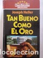 Libros de segunda mano: Tan bueno como el oro - Joseph Heller