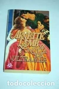 Libros de segunda mano: La Novia de Ultramar - Arnette Lamb - Plaza & Jan&eacute;s Editores - Cisne