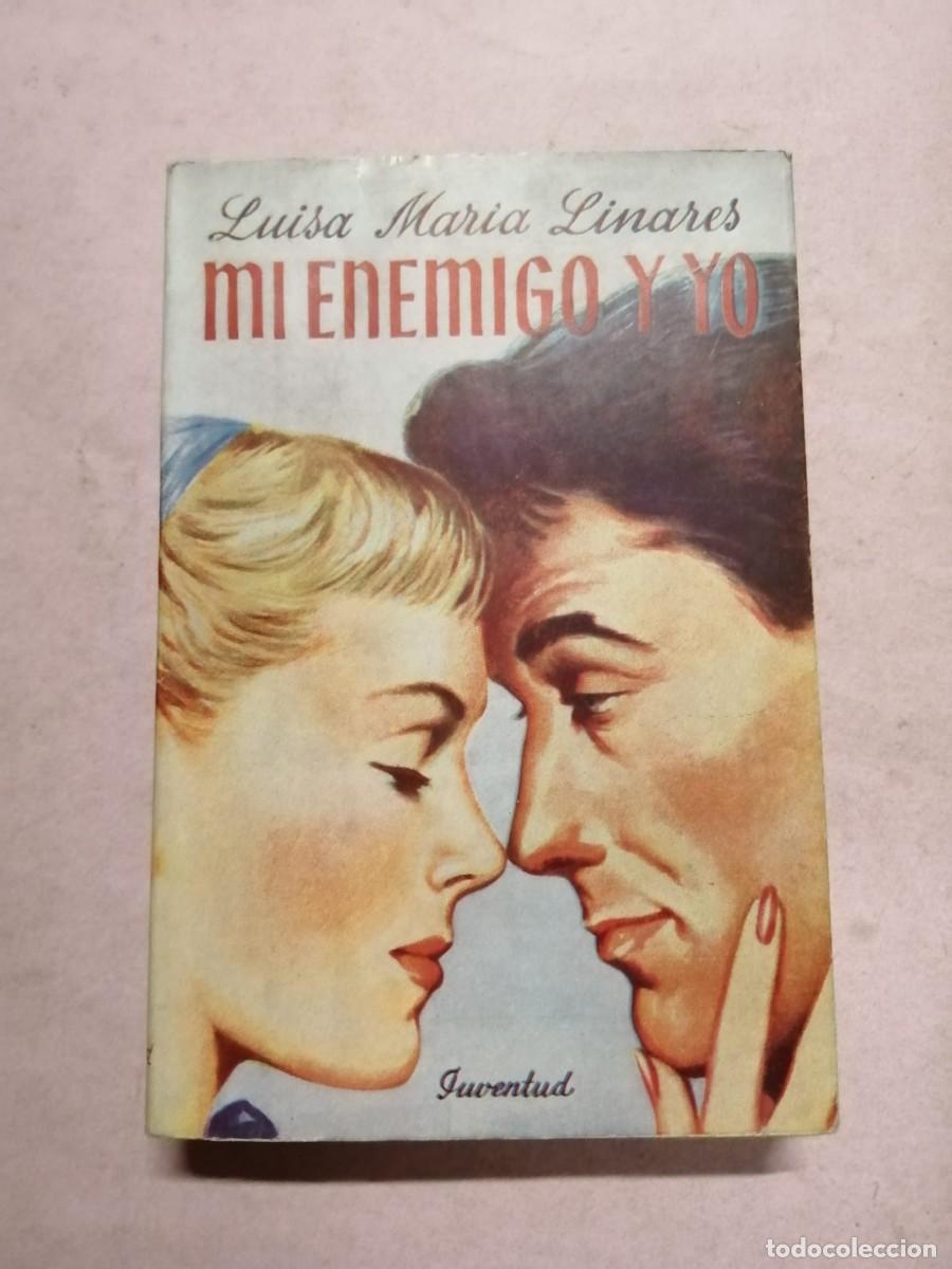 Libros de segunda mano: MI ENEMIGO Y YO (LUISA MARIA LINARES)