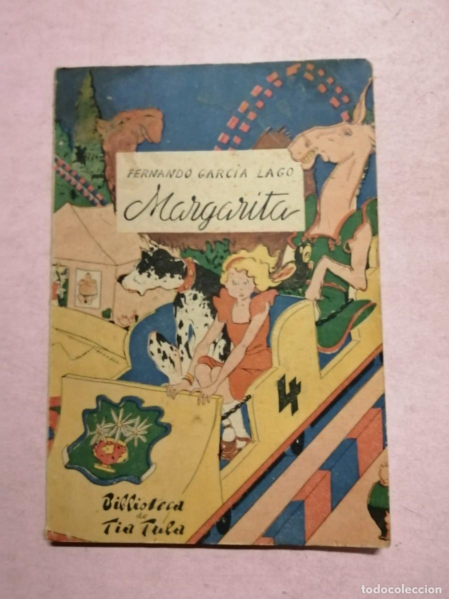 Libros de segunda mano: MARGARITA (FERNANDO GARCIA LAGO)