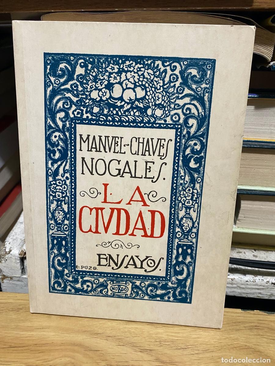 Libros de segunda mano: MANUEL CHAVES NOGALES, LA CIUDAD, NO8NO
