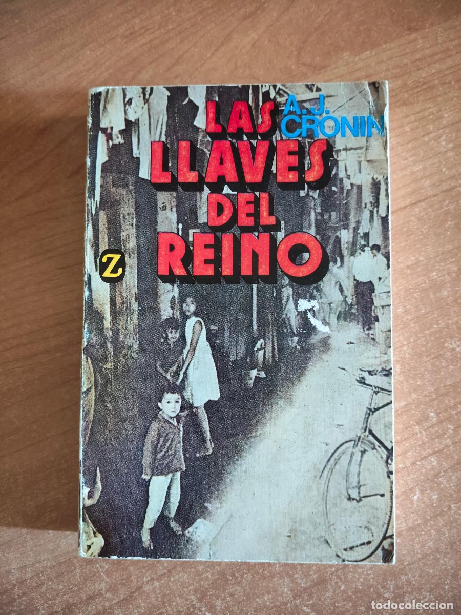 Second hand books: Las Llaves del Reino - A. J. Cronin - Ed. Juventud, 1981