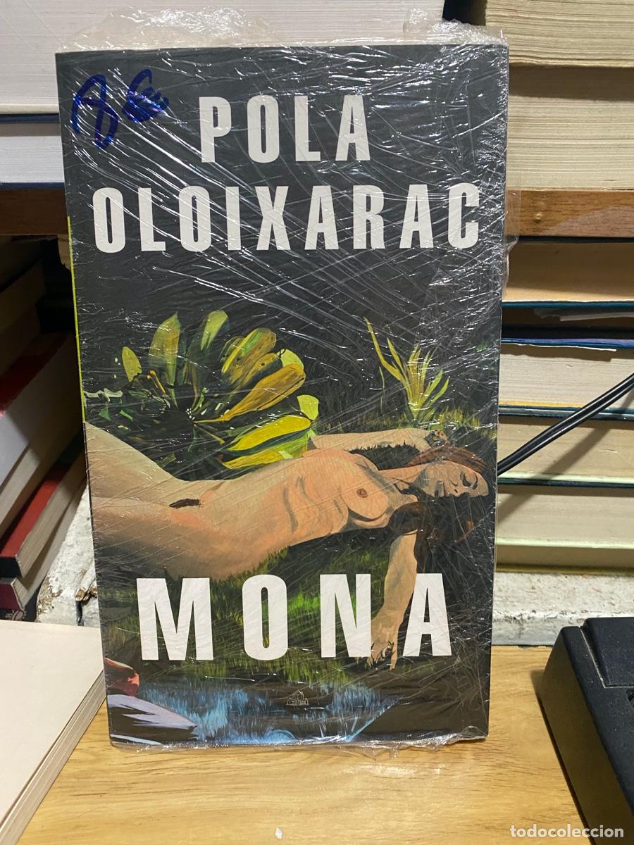 Libros de segunda mano: POLA OLOIXARAC, MONA