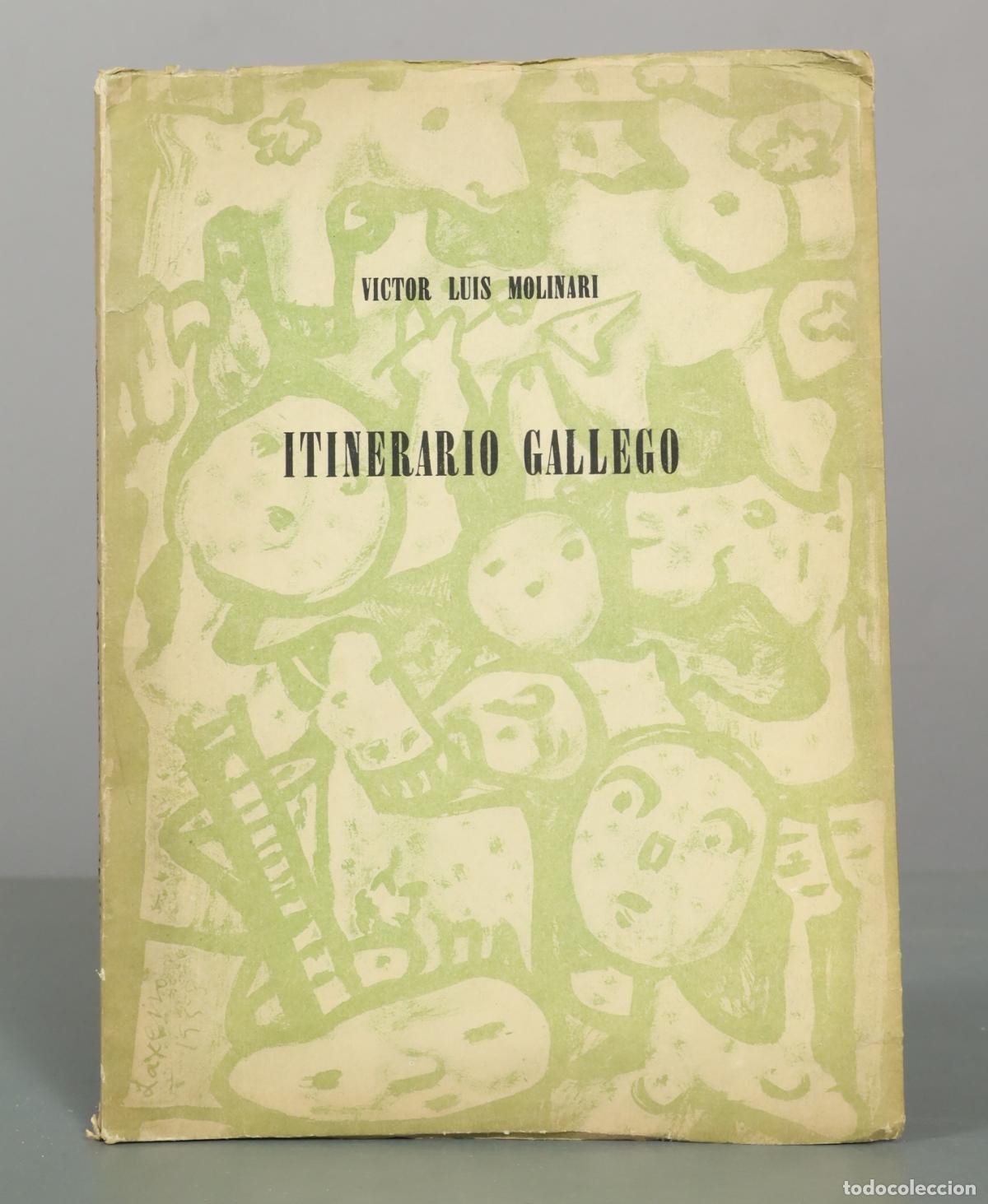 Libros de segunda mano: Itinerario Gallego - V&iacute;ctor Luis Molinari