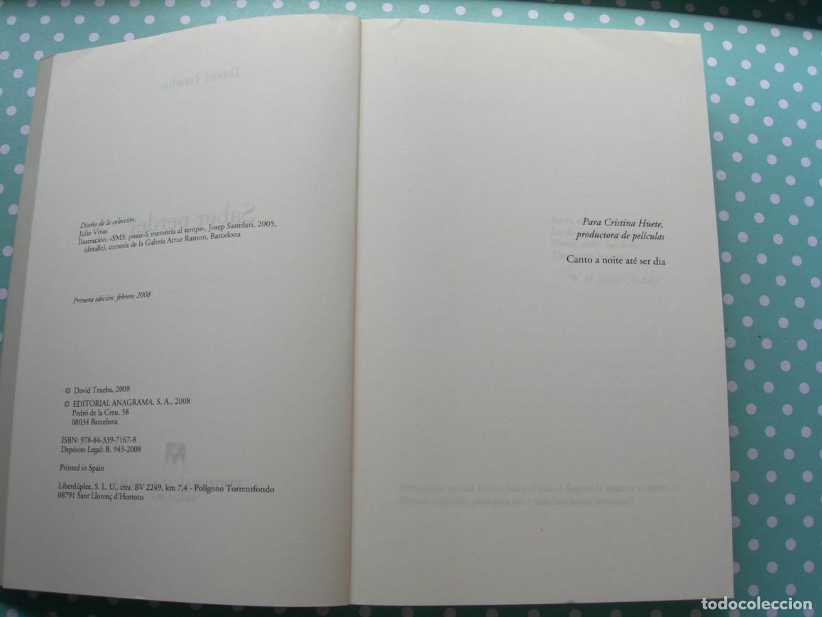 Libros de segunda mano: SABER PERDER / DAVID TRUEBA / NARRATIVA - Foto 3