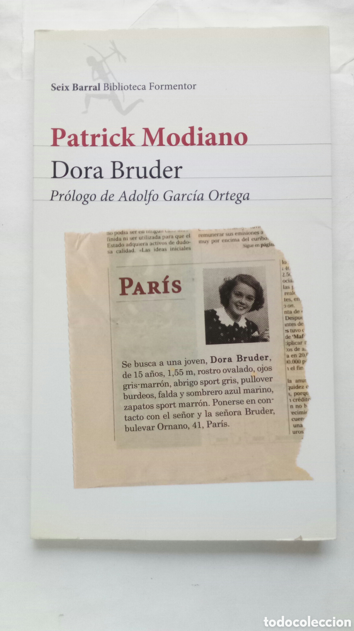 Libros de segunda mano: Dora Bruder. Patrick Modiano.