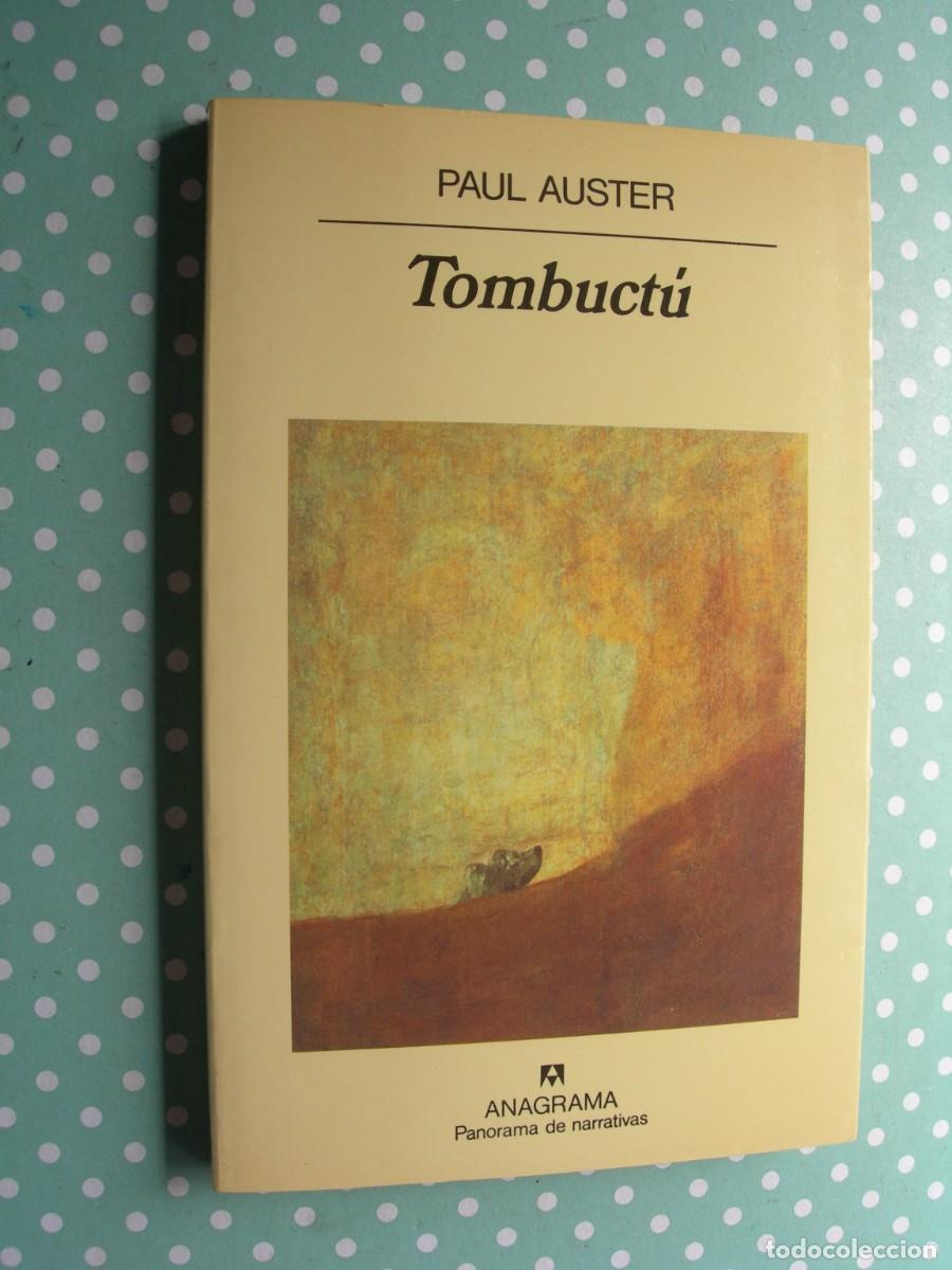 Libros de segunda mano: TOMBUCT&Uacute; / PAUL AUSTER / NARRATIVA