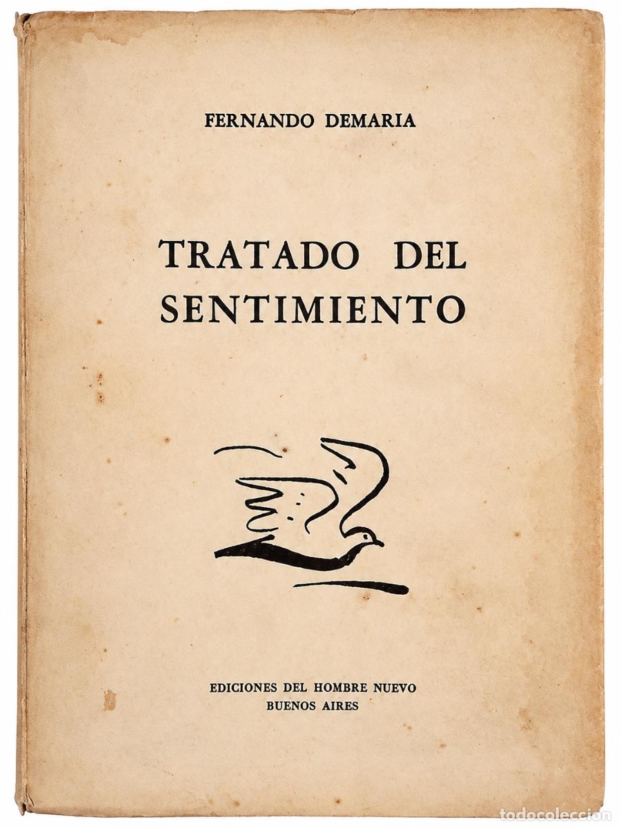 Libros de segunda mano: FERNANDO DEMAR&Iacute;A &ndash; TRATADO DEL SENTIMIENTO &ndash; EDICIONES DEL HOMBRE NUEVO LM